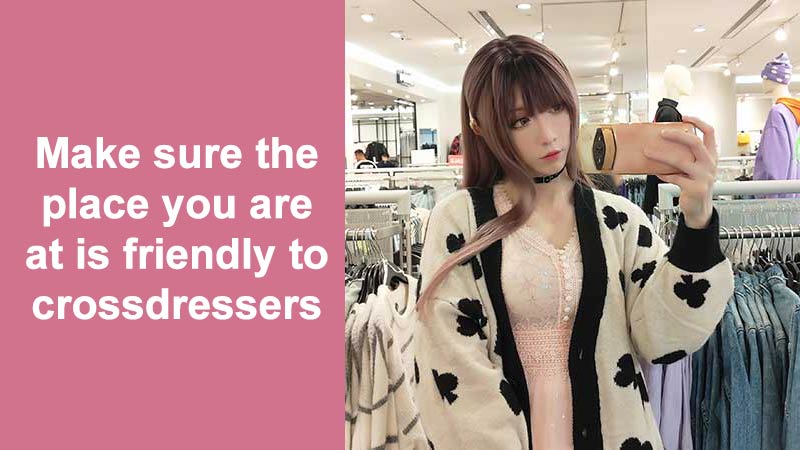 Novice Crossdressers First Time Shopping Guide