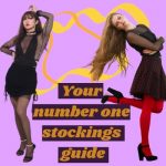 Your Number 1 Stockings Guide