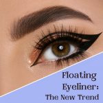Floating Eyeliner: The New Trend