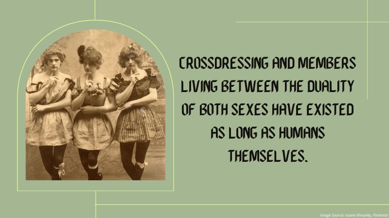 Crossdressing in Ancient and Modern Cultures