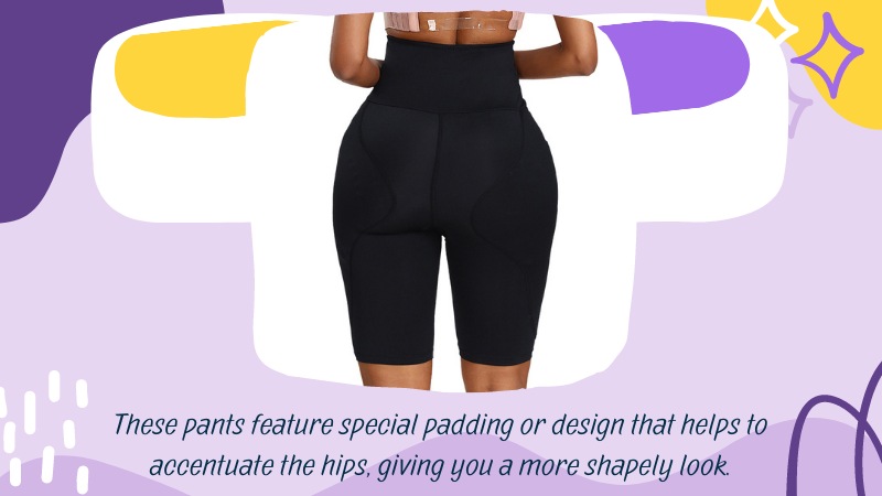 5-Hip Enhancing Pant for crossdressers
