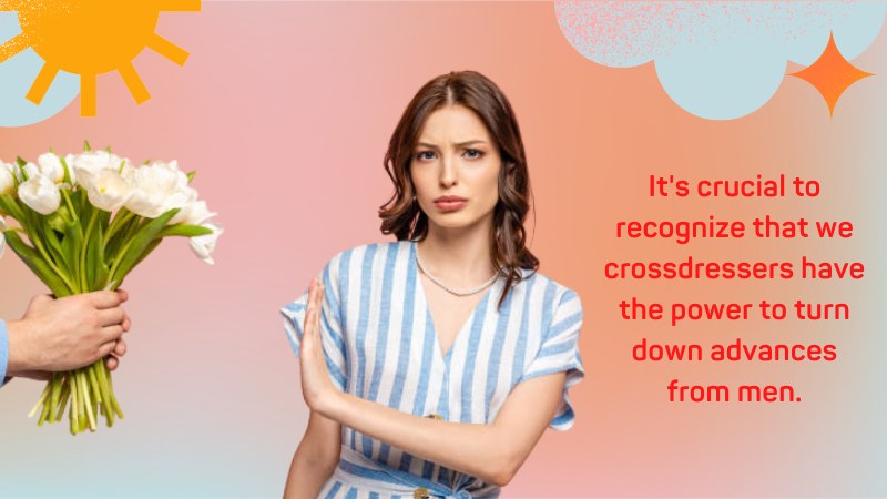 15-How to Handle Advances From Men When Crossdressed