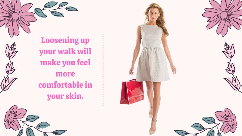 9-How to Walk Like a Woman