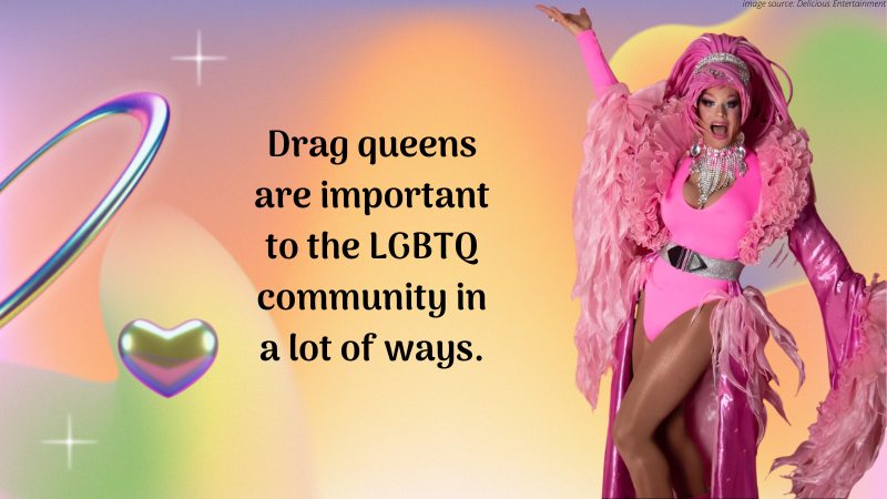1-How are drag queens relevant to the LGBTQ community
