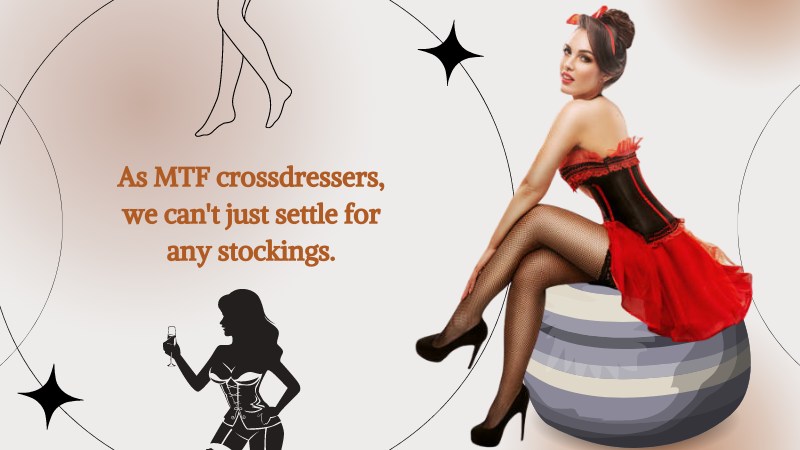 1-Type of Stockings to get familiar with (MtF Crossdresser)