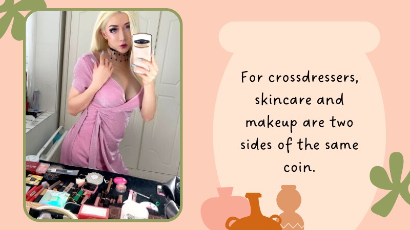 12-Skin Care Tips for Crossdressers As the Season Changes