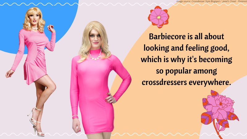 3-How can Crossdressers rock the Barbiecore Trend