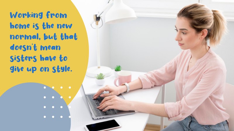 1-How can MtF crossdressers who work from home still work in style