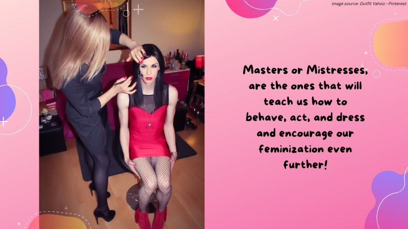 The Role of Masters and Mistresses in Feminization