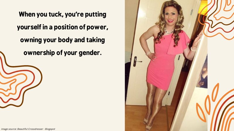 Why Tucking Is A Powerful Empowerment Tool For MtF Crossdressers