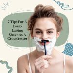 7 Tips For A Long-Lasting Shave As A Crossdresser
