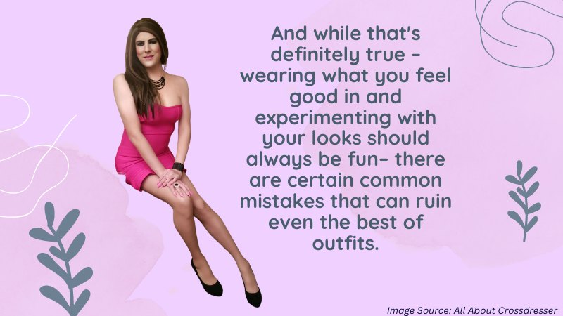 Dressing Mistakes Most Femboys Make