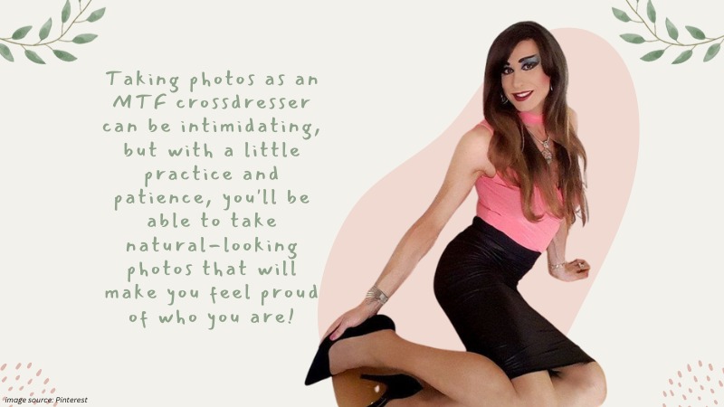How to Look Natural in Photos as an Mtf Crossdresser