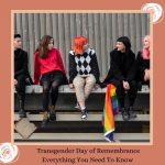 Transgender Day of Remembrance-Everything You Need to Know