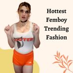 Hottest Femboy Trending Fashion