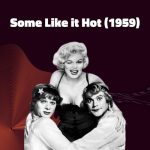 Some Like it Hot (1959)