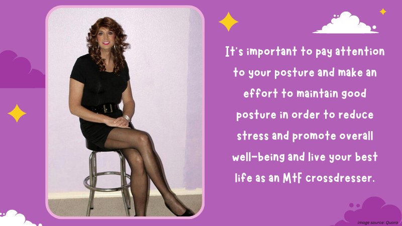 Does Good Posture Matter for Mtf Crossdressers?