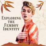 Exploring the Femboy Identity