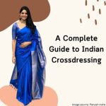 A Complete Guide to Indian Crossdressing