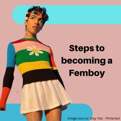 Steps to Becoming a Femboy