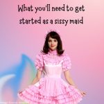 What You’ll Need to Get Started as a Sissy Maid