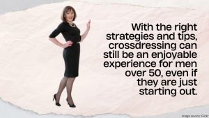 Crossdressing Tips for People Over 50