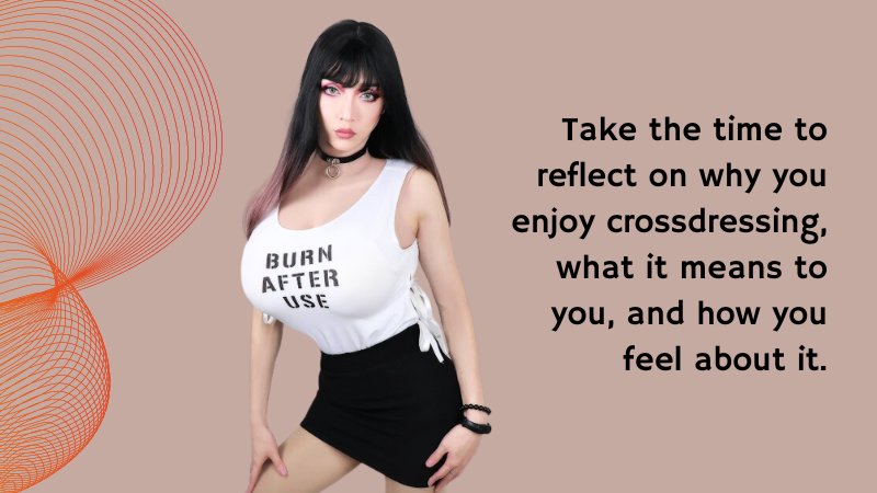 Be Kinder to Yourself as an Mtf Crossdresser