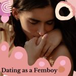Dating as a Femboy