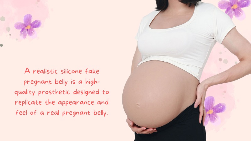 Realistic Silicone Fake Pregnant Belly Vs. Cheap Knock-Offs: What's the Difference