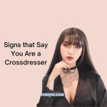 Signs That Say You Are a Crossdresser