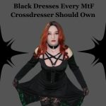 7 Black Dresses Every MtF Crossdresser Should Own