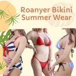 The Top Roanyer’s Bikini Summer Wear: Unleash Your Beach Goddess