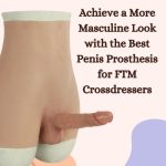The Best Penis  Prosthetic for FTM Crossdressers