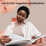 Top 12 LGBTQ Magazines & Publications: A Must-Read for Crossdressers