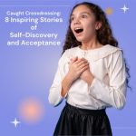 Caught Crossdressing: 8 Inspiring Stories of Self-Discovery and Acceptance