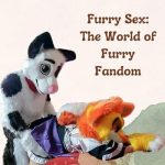 Furry sex: The world of furry fandom