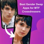 Best Gender Swap App(s) for MTF Crossdressers
