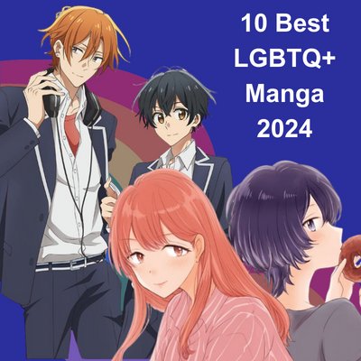 10 Best LGBTQ+ Manga 2024
