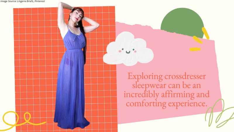 7 Best Crossdresser Sleepwear Styles for Comfort and Femininity