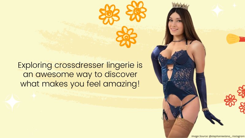 A Beginner’s Guide to Crossdresser Lingerie: Tips for Finding Your Perfect Set