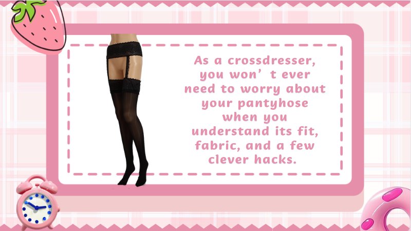 Pantyhose Secrets Every Crossdresser Should Know