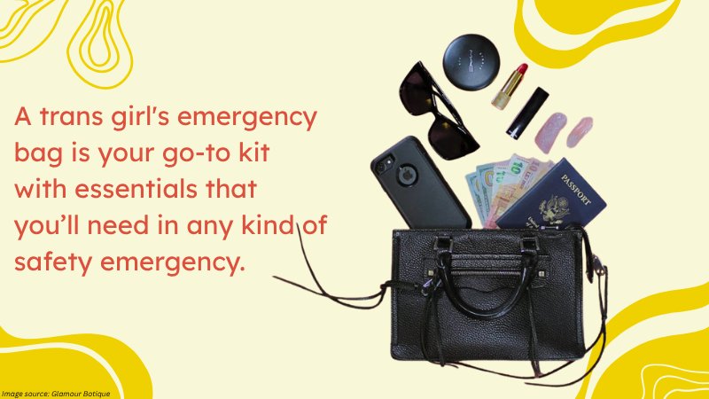 What To Pack in Your Trans Girl Emergency Bag So You Can Stay Safe Everywhere You Go