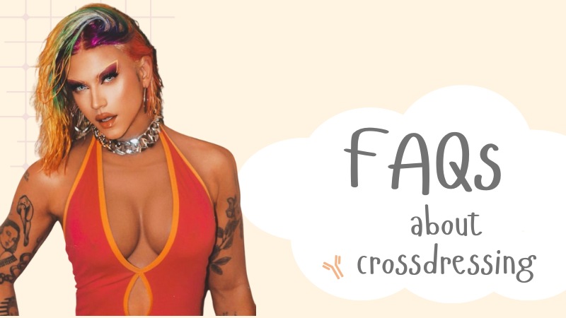 What Triggers Crossdressing? Exploring Motivations and Reasons.