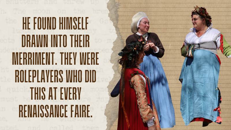 Crossdressing at a Renaissance Faire: How One Visit Changed Everything?